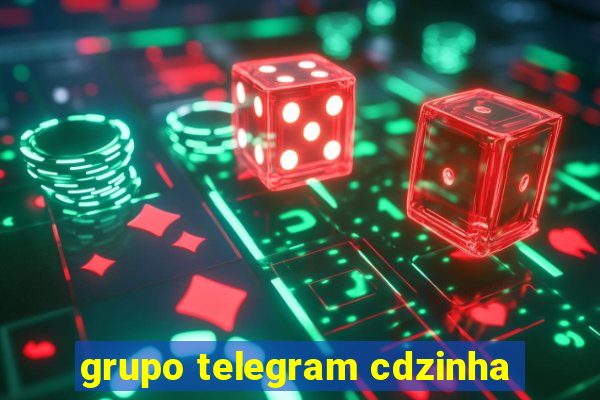 grupo telegram cdzinha